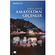 Aşkın Şehri Amasya`dan Geçenler Bekir Nas Akademik Kitaplar
