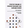 Stratejik Planlama ve Stratejik Pazarlama Plan Hazrlama Rehberi Yusuf Volkan Topuz Kriter Yaynlar