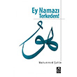 Ey Namazı Terkeden Mercan Kitap