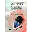 Melekler lmesin Seyit Ahmet Uzun Ek Kitap Yaynlar