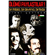 Ölümü Paylaştılar Zihni Çetiner E Yayınları