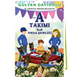 A Takm A Takm ile Veda enlii Glten Dayolu Altn Kitpalar