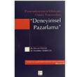 Postmodernizmin Etkileim Odakl Yansmalar: Deneyimsel Pazarlama Zhrem Yaman,Gazi Kitabevi