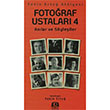 Fotoraf Ustalar 4 Fotoraf Sanat Kitaplar