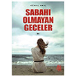 Sabah Olmayan Geceler Kemal Akl Baygen Yaynclk