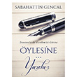 ylesine Yazlar Sabahattin Gencal Cinius Yaynlar 