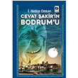 Cevat akirin Bodrum u . Hatice Orman Bilgi Yaynevi