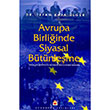 Avrupa Birliinde Siyasal Btnleme rfan Kaya lger Gndoan Yaynlar