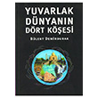 Yuvarlak Dnyann Drt Kesi Gita Yaynlar