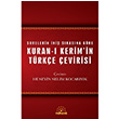 Kuran  Kerimin Trke evirisi Mihenk Kitap