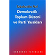 Demokratik Toplum Dzeni ve Parti Yasaklar Sabahattin Nal Gndoan Yaynlar