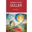 Yaban da Solan Gller Halil Glel Kakns Yaynlar