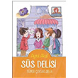 Ss Delisi Sper ocuklar 4 Aytl Akal Tudem Edebiyat