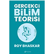 Gereki Bilim Teorisi Roy Bhaskar Akl elen Kitaplar