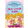 kiz ocuk Kalbi Yaratc Okuma ykleri 6 Necmi Halil Aytan ilek Kitaplar