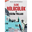 leri Blclk ve zm Yollar Rza Mftolu Kariyer Yaynlar