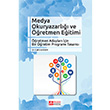 Medya Okuryazarl ve retmen Eitimi Pegem Yaynlar