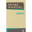 Umut  Nuri Pakdil  Edebiyat Dergisi Yaynlar