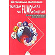Bir Pazarlama Arac Olarak Turizm Fuarlar ve Fuar Ynetimi Bar Platin Basn Yayn