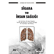 Sigara ve nsan Sal Ensar Neriyat