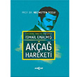 smail nalm ve Aka Hareketi  Necmettin Tozlu Aka Kitabevi