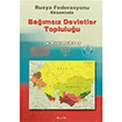 Rusya Federasyonu Ekseninde Bamsz Devletler Topluluu Frat Purta Bar Platin Yaynlar