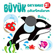 Byk Okyanus kartmalarm Balina Mart ocuk Kulb Yaynlar