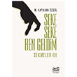 Seke Seke Ben Geldim Sekmeler 3 M. Kayahan zgl olpan Kitap