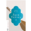 Ak Veysel Alim Yldz Ketebe Yaynlar