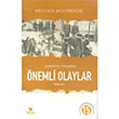Cumhuriyet Döneminde Önemli Olaylar İkinci Cilt Mustafa Müftüoğlu Başak Yayınları