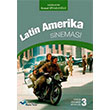 Latin Amerika Sineması Kemal Sivaslıoğlu Başkayerler Yayınları
