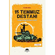 15 Temmuz Destan Tankn Deil Halkn Zaferi Mevsimler Kitap