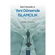 slami Mcadele ve Yeni Dnemde slamclk Nuri Ylmaz Mana Yaynlar
