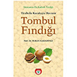 Tombul Fnd Tirebolu Karakaya Havzas Turan Karadeniz Ar Sanat Yaynevi