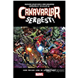 Canavarlar Serbest! Cullen Bunn Gerekli eyler Yaynclk