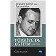 evket Radonun Penceresinden Trkiye`de Eitim 1930 1960 Sami Baskn Nobel Akademik Yaynclk