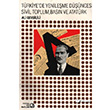 Trkiye`de Yenileme Dncesi, Sivil Toplum, Basn ve Atatrk Balam Yaynclk