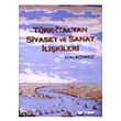 Trk-talyan Siyaset ve Sanat likileri Balam Yaynclk