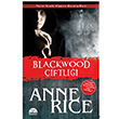 Blackwood iftlii Anne Rica Mart Yaynlar