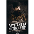 Payitahtta Nutuklarm Muhammed Habib el Ubeydi  Kronik Kitap