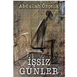 siz Gnler  Abdullah zelik Cinius Yaynlar
