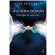 Ruhuna Dokun Leyla Dilek Ersoy Cinius Yaynlar
