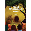 Mezar Soyguncular Bilgin Adal Hep Kitap