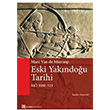 Eski Yakndou Tarihi M 3000 323 Marc Van De Mieroop Homer Kitabevi
