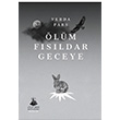 lm Fsldar Geceye Verda Pars Yitik lke Yaynlar