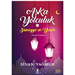 Aşka Yolculuk 2 Sümeyye ve Yasir Sinan Yağmur Kapı Yayınları