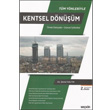 Tm Ynleriyle Kentsel Dnm rnek Dilekeler Gncel itihatlar enol Saltk Sekin Yaynlar