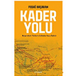 Kader Yolu Fedai Baaran Kozalak Yaynevi