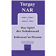 ehrazat`n Oyunu Das Spiel der Schahrazad Almanca Trke Turgay Nar Mitos Boyut Yaynlar