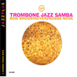 Trombone Jazz Samba Bob Brookmeyer